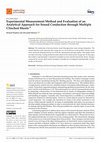 Research paper thumbnail of Experimental Measurement Method and Evaluation of an Analytical Approach for Sound Conduction through Multiple Clinched Sheets