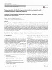 Research paper thumbnail of Fatigue analysis of rolled components considering transient cyclic material behaviour and residual stresses