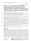 Research paper thumbnail of Cystatin C as a Predictor of Major Adverse Cardiovascular Event in Patients with Acute Myocardial Infarction Without Cardiogenic Shock and Renal Impairment After Coronary Intervention