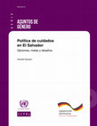 Research paper thumbnail of Política de cuidados en El Salvador: opciones, metas y desafíos