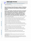 Research paper thumbnail of Sickle cell disease clinical phenotypes in Nigeria: A preliminary analysis of the Sickle Pan Africa Research Consortium Nigeria database