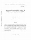 Research paper thumbnail of Measurement of the cross section of W-boson pair production at LEP