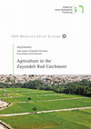 Research paper thumbnail of Agriculture in the Zayandeh Rud Catchment