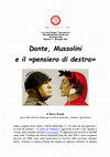 Research paper thumbnail of DANTE, MUSSOLINI E IL "PENSIERO DI DESTRA" - di MARCO BRANDO - CONGRESSO DANTESCO INTERNAZIONALE 2023