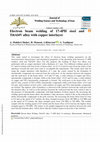 Research paper thumbnail of Electron beam welding of 17-4PH steel and Ti6Al4V alloy with copper interlayer