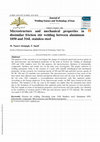 Research paper thumbnail of Microstructure and mechanical properties in dissimilar friction stir welding between aluminum 1050 and 316L stainless steel