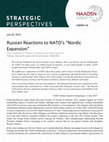 Research paper thumbnail of Russian Reactions to NATO's "Nordic Expansion"