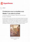 Research paper thumbnail of « Non, ne condamnez pas Médée ! Elle ne le mérite pas ! » dans C. Boudignon et R. Marseglia, « Condamnez-vous ou acquittez-vous Médée ? Les actes du procès »