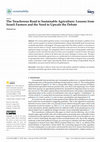 Research paper thumbnail of The Treacherous Road to Sustainable Agriculture: Lessons from Israeli Farmers and the Need to Upscale the Debate