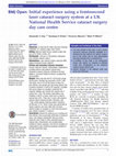 Research paper thumbnail of Initial experience using a femtosecond laser cataract surgery system at a UK National Health Service cataract surgery day care centre