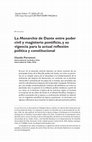 Research paper thumbnail of La Monarchia de Dante entre poder civil y magisterio pontificio, y su vigencia para la actual reflexión política y constitucional