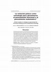 Research paper thumbnail of La notación polaca como estrategia para aproximarse al pensamiento funcional y al pensamiento matemático [Polish notation as strategy to approximate the Functional thinking and the mathematical thinking]