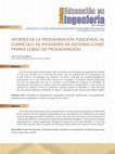 Research paper thumbnail of Aportes de la programación funcional al currículo de ingeniería de sistemas como primer curso de programación