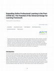 Research paper thumbnail of Expanding Online Professional Learning in the Post-COVID Era: The Potential of the Universal Design for Learning Framework