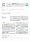 Research paper thumbnail of Do global public health crises change people's behaviors towards sustainability? Evidence of the COVID-19 and sustainability nexus from Hong Kong