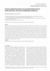 Research paper thumbnail of A Socio-spatial Evaluation on Housing Preferences in Historical Area: The Case of Kilitbahir Settlement