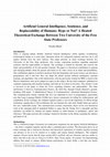 Research paper thumbnail of Artificial General Intelligence, Sentience, and Replaceability of Humans: Hype or Not? A Heated Theoretical Exchange Between Two University of the Free State Professors