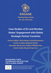 Research paper thumbnail of Case Studies of EU and Member States’ Engagement with Global Strategic Partner Countries