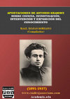 Research paper thumbnail of Aportaciones de Antonio Gramsci sobre ciencia, investigación, intervención y exposición del conocimiento - Raúl Rojas Soriano