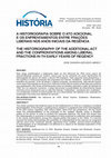 Research paper thumbnail of A Historiografia Sobre o Ato Adicional e os Enfrentamentos entre Frações Liberais nos Anos Iniciais da Regência