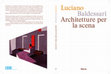 Research paper thumbnail of Luciano Baldessari Architetture per la scena