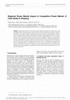 Research paper thumbnail of Regional Power Market Impact in Competitive Power Market: A Case Study in Zhejiang