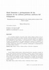 Research paper thumbnail of Ideal femenino y protagonismo de las mujeres en las culturas políticas católicas del franquismo