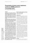 Research paper thumbnail of Presentation of severe acute respiratory syndrome (SARS) patients in a screening centre