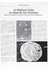 Research paper thumbnail of A million cells in search for contact : multicell spheroids not only for cancer research