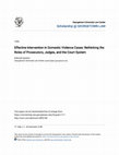 Research paper thumbnail of Effective intervention in domestic violence cases: Rethinking the roles of prosecutors, judges, and the court system