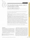 Research paper thumbnail of The transcultural nursing concept: a study of nursing students in Turkey