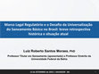 Research paper thumbnail of Marco Legal Regulatório e a Política de Saneamento Básico no Brasil: breve retrospectiva histórica e situação atual