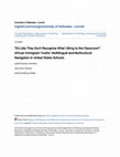 Research paper thumbnail of “It’s Like They Don’t Recognize What I Bring to the Classroom”: African Immigrant Youths’ Multilingual and Multicultural Navigation in United States Schools