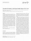 Research paper thumbnail of Sarcoidosis Presenting as Cold Thyroid Nodules: Report of Two Cases