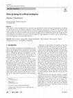 Research paper thumbnail of Ethics by design for artificial intelligence