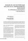 Research paper thumbnail of Análisis de los factores que influyen en el emprendimiento innovador: el aprendizaje organizativo y tecnológico