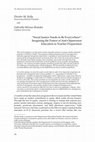 Research paper thumbnail of Social Justice Needs to Be Everywhere": Imagining the Future of Anti-Oppression Education in Teacher Preparation