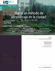 Research paper thumbnail of Hacia un método de aprendizaje en la ciudad: The city as a lab idea