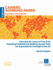 Research paper thumbnail of Choosing the Lesser of Two Evils: Explaining Multinational Banking Groups’ Push for Supranational Oversight in the EU