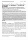 Research paper thumbnail of Environmental pollution and parental smoking influence on the appearance of pseudocroup in children