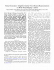 Research paper thumbnail of Virtual generators: Simplified online power system representations for wide-area damping control