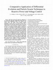 Research paper thumbnail of Comparative Application of Differential Evolution and Particle Swarm Techniques to Reactive Power and Voltage Control