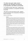 Research paper thumbnail of “O Olhar de Quem Sabe Amar”: Aspectos da Teologia Ecumênica e Sociopolítica de Milton Schwantes