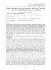 Research paper thumbnail of Teacher Perceptions of the New Mathematics and Science Curriculum: A Step Toward STEM Implementation in Saudi Arabia