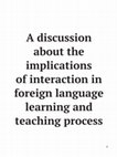 Research paper thumbnail of Uma Discussão Sobre as Implicações Da Interação Na Aprendizagem De Línguas Estrangeiras e No Processo De Ensino