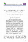 Research paper thumbnail of Commercial Cyclists (Okada Riders) and Alcohol Related Problems in Delta State, Nigeria