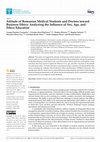 Research paper thumbnail of Attitude of Romanian Medical Students and Doctors toward Business Ethics: Analyzing the Influence of Sex, Age, and Ethics Education