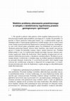 Research paper thumbnail of Niektóre problemy planowania przestrzennego w związku z działalnością regulowaną prawem geologicznym i górniczym