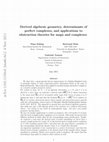 Research paper thumbnail of Derived algebraic geometry, determinants of perfect complexes, and applications to obstruction theories for maps and complexes