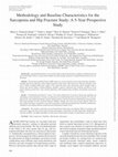 Research paper thumbnail of Methodology and Baseline Characteristics for the Sarcopenia and Hip Fracture Study: A 5-Year Prospective Study